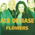 Ace of Base Flowers (1998)